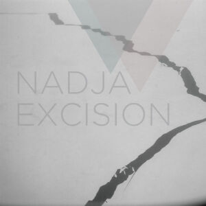 Nadja - Excision (2CD)