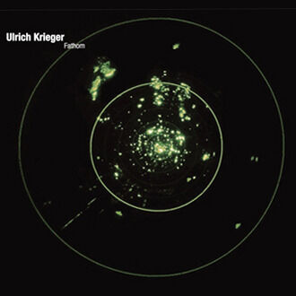 Ulrich Krieger - Fathom [CD]