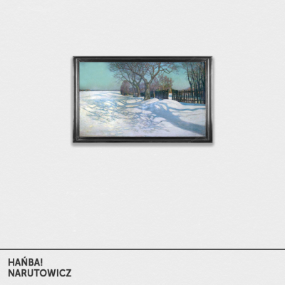 Hańba - Narutowicz [vinyl 7
