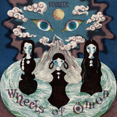 Kuunatic - Wheels of Ömon [vinyl]