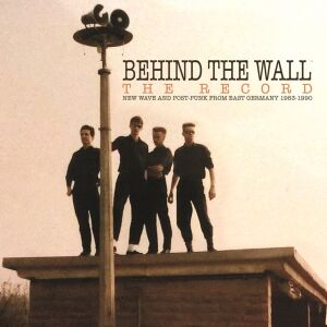 V/A - Behind The Wall - The Record. New Wave and Post-Punk From East Germany 1983-1990  [vinyl 2LP]