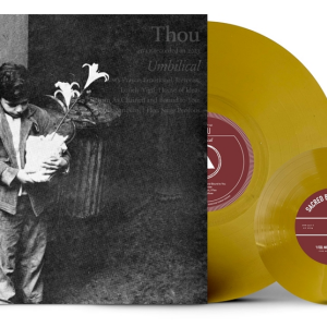 Thou - Umbilical [vinyl limited golden LP + 7"]