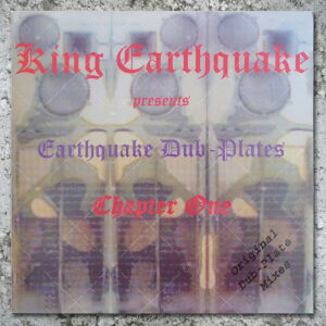 King Earthquake - Dubplates Chapter One [vinyl]
