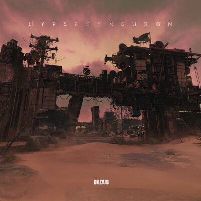 Dadub - Hypersynchron [vinyl 2LP]