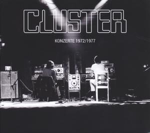 Cluster - Konzerte 1972/1977 [vinyl]