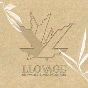 Olo Walicki, Jacek Prościński - Llovage