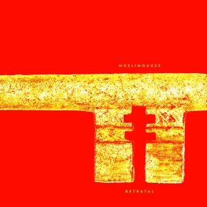 Muslimgauze - Betrayal [vinyl 3LP red/yellow]