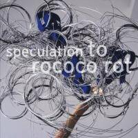 To Rococo Rot - Speculation [CD]