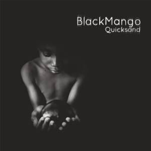 Black Mango - Quicksand [vinyl 180g + 8"EP limited + downloadcode]