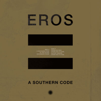 Eros - A Southern Code [vinyl]