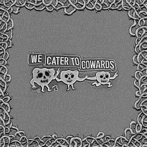 Oozing Wound - We Cater To Cowards [vinyl silver]