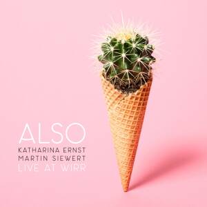 ALSO (Katharina Ernst/Martin Siewert) - Live at Wirr [CD]