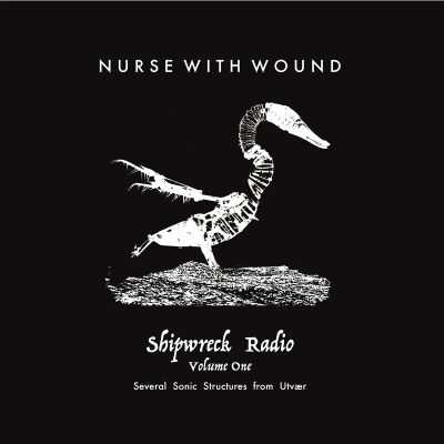 Nurse With Wound - Shipwreck Radio Volume 1 Part One [vinyl box 3LP]