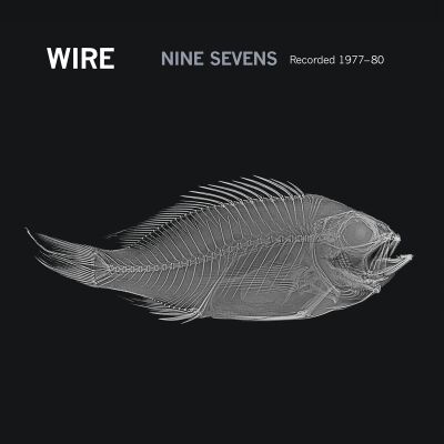 Wire - Nine Sevens (recorded 1977-80) [vinyl 2LP limited]