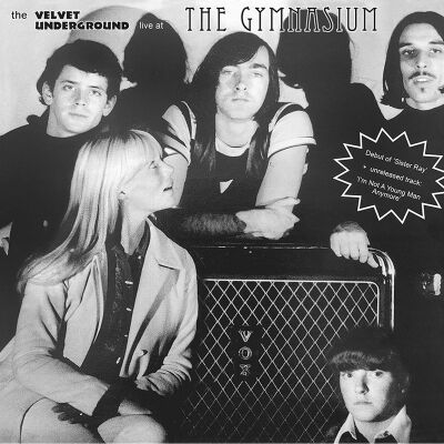 Velvet Underground - Live At The Gymnasium, Nyc 30 April 1967 [vinyl]