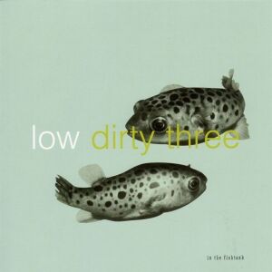 Low + Dirty Three - In The Fishtank 7 [vinyl]
