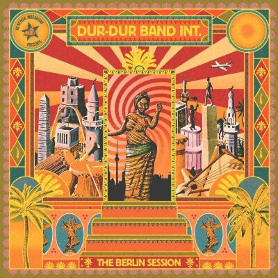 Dur-Dur Band Int. - The Berlin Session [vinyl]