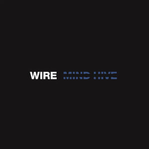 Wire - Mind Hive [CD]