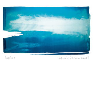 Biosphere - Substrata (Alternative Versions) [CD]