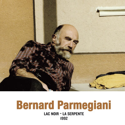 Bernard Parmegiani - Lac Noir - La Serpente 1992 [vinyl]