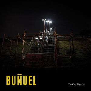 Bunuel - Easy Way Out [CD]