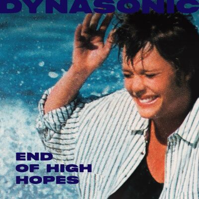 Dynasonic - End Of High Hopes [vinyl 7