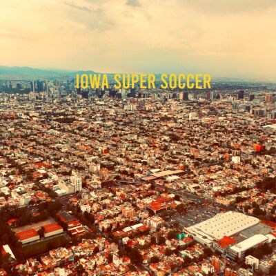 Iowa Super Soccer - My Way / Postcard [vinyl 7