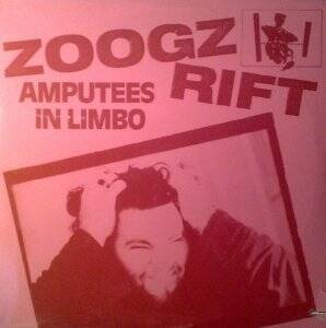 Zoogz Rift - Amputees In Limbo [vinyl]