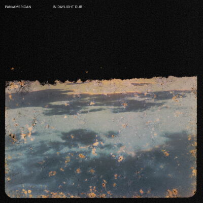Pan American - In Daylight Dub [vinyl]