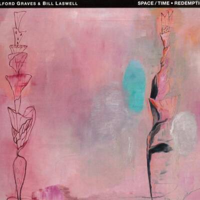 Milford Graves & Bill Laswell ‎- Space/Time - Redemption [CD]