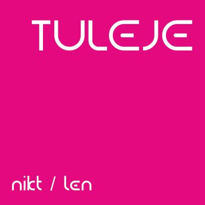 Tuleje - Nikt/Len [vinyl 7