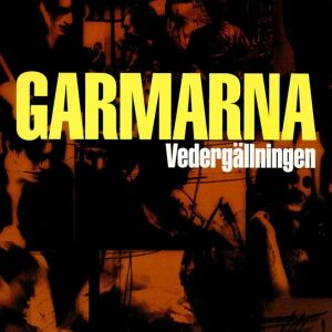 Garmarna - Vedergällningen [CD]