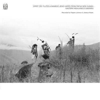 Ragnar Johnson & Jessica Mayer - Spirit Cry Flutes and Bamboo Jews Harps from Papua New Guinea: Eastern Highlands and Madang [vinyl 2LP]