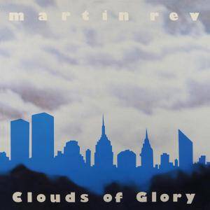 Martin Rev - Clouds Of Glory [vinyl]