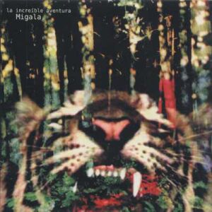 Migala + La increible aventura [CD+DVD]