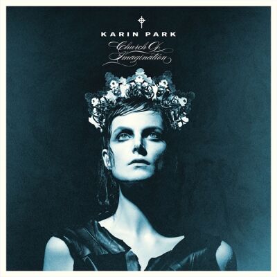 Karin Park - Church Of Imagination [vinyl]