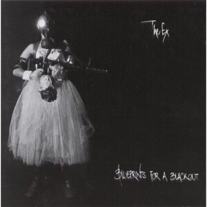The Ex - Blueprints For A Blackout [vinyl 2LP]