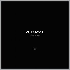 Automat - Plusminus [vinyl]